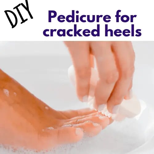 Diy Pedicure for cracked heels
