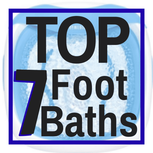 Top 7 foot baths